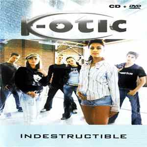FLAC K-Otic - Indestructible
