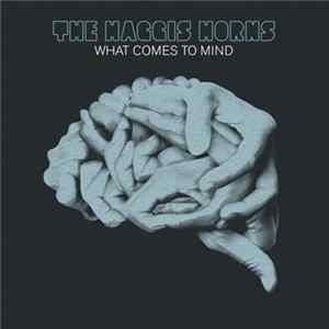 FLAC The Haggis Horns - What Comes To Mind