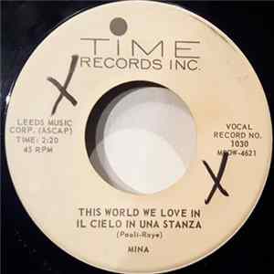 FLAC Mina - This World We Love In (Il Cielo In Una Stanza)