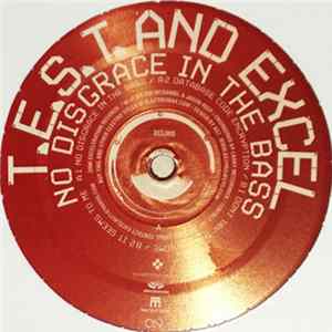 FLAC T.E.S.T. & Excel - No Disgrace In The Bass