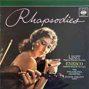 FLAC Liszt / Enesco - The Philadelphia Orchestra, Eugene Ormandy - Rhapsodies