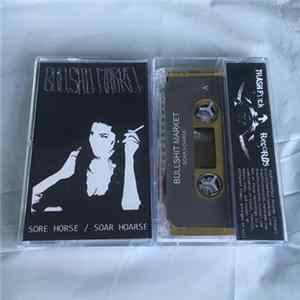 FLAC Bullshit Market - Sore Horse / Soar Hoarse