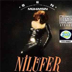 FLAC Nilüfer - Sen Mühimsin