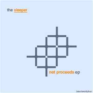 FLAC The Sleeper - Net Proceeds Ep