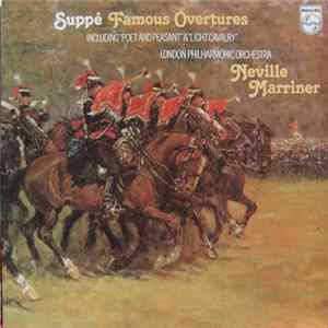 FLAC Suppé — London Philharmonic Orchestra Conducted By Neville Marriner - Famous Overtures