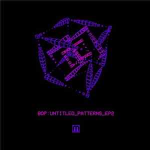 FLAC Bop - Untitled Patterns: EP 2