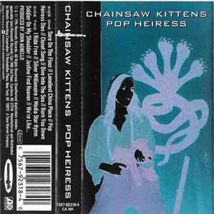 FLAC Chainsaw Kittens - Pop Heiress