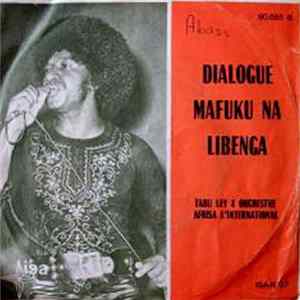 FLAC Tabu Ley & Orchestre Afrisa L'International - Dialogue / Mafuku Na Libenga