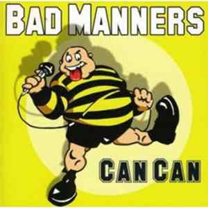 FLAC Bad Manners - Can Can