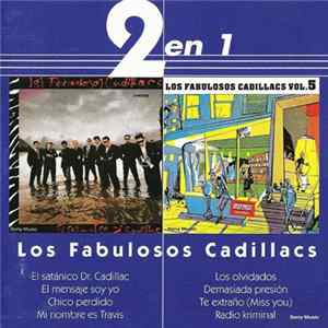 FLAC Los Fabulosos Cadillacs - 2 En 1 (El Satánico Dr. Cadillac / Vol.5)
