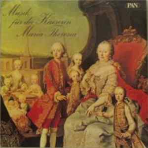 FLAC Various - Musik Für Die Kaiserin Maria Theresia