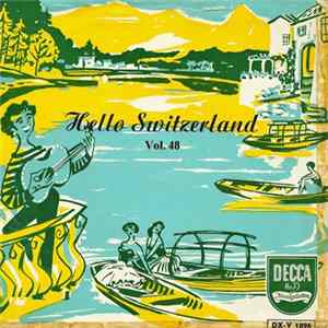 FLAC La Canterina Ticinese - Hello Switzerland, Vol. 48