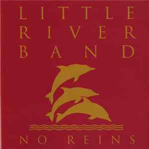 FLAC Little River Band - No Reins