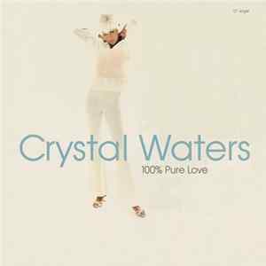 FLAC Crystal Waters - 100% Pure Love