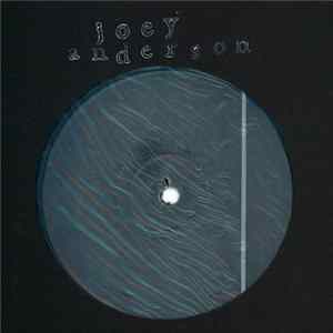 FLAC Joey Anderson - 3200 B.C. House Dancer