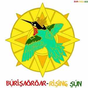 FLAC Burisaoroar - Rising Sun
