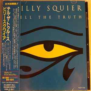 FLAC Billy Squier - Tell The Truth