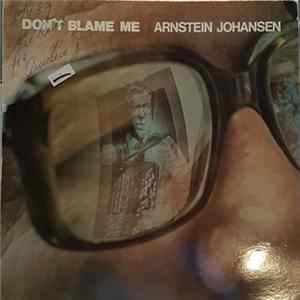 FLAC Arnstein Johansen - Don't Blame Me