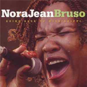 FLAC Nora Jean Bruso - Going Back To Mississippi
