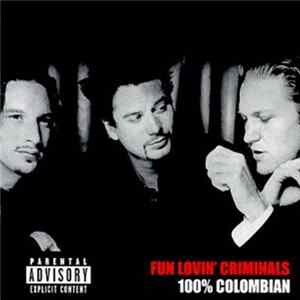 FLAC Fun Lovin' Criminals - 100% Colombian