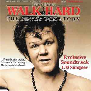 FLAC John C. Reilly - Walk Hard: The Dewey Cox Story Soundtrack CD Sampler
