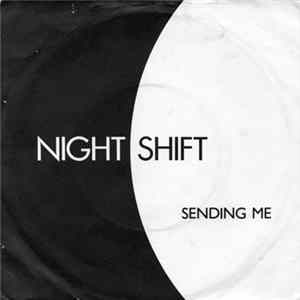 FLAC Nightshift - Sending Me