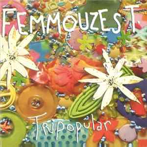 FLAC Femmouzes T. - Tripopular