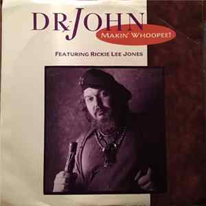 FLAC Dr. John - Makin' Whoopee!