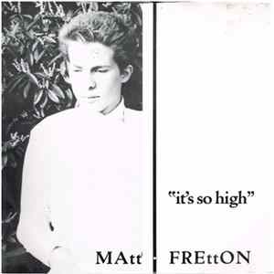 FLAC Matt Fretton - It's So High