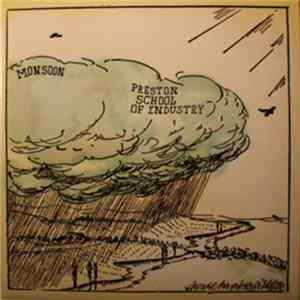 FLAC Preston School Of Industry - Monsoon