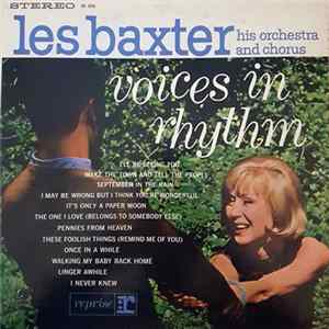 FLAC Les Baxter, His Orchestra And Chorus - Voices In Rhythm