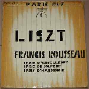 FLAC Liszt - Francis Rousseau - Rapsodies 13,6, 3, 15, 5, 11, 18, 2C