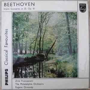 FLAC Beethoven : Zino Francescatti, The Philadelphia Orchestra, Eugene Ormandy - Violin Concerto In D, Op. 61