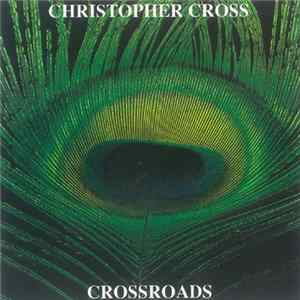 FLAC Christopher Cross - Crossroads