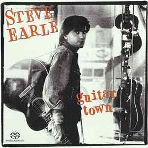 FLAC Steve Earle - Guitar Town