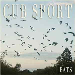 FLAC Cub Sport - Bats