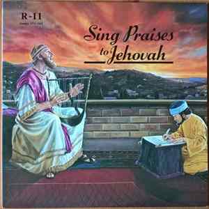 FLAC Unknown Artist - Sing Praises To Jehovah Songs 151-165