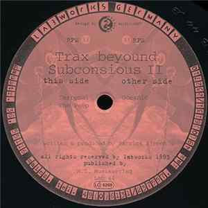 FLAC Trax Beyond Subconsious - Trax Beyound Subconsious II