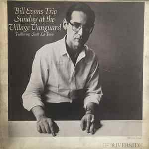 FLAC Bill Evans Trio Featuring Scott La Faro - Sunday At The Village Vanguard
