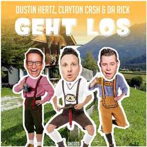 FLAC Dustin Hertz, Clayton Cash & Da Rick - Geht Los