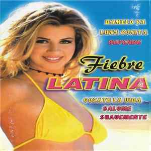 FLAC Various - Fiebre Latina