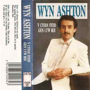 FLAC Wyn Ashton - Y Cyfan Sydd Gen I I'w Roi