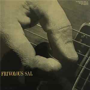 FLAC Sal Salvador - Frivolous Sal