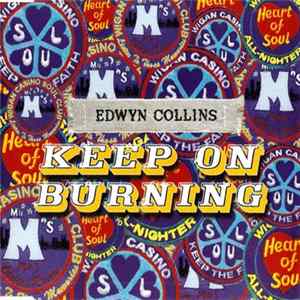 FLAC Edwyn Collins - Keep On Burning