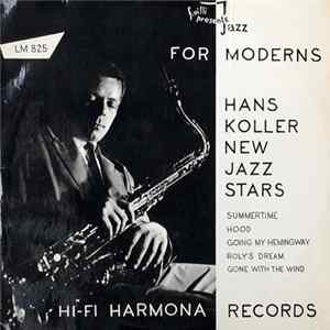 FLAC Hans Koller New Jazz Stars - For Moderns