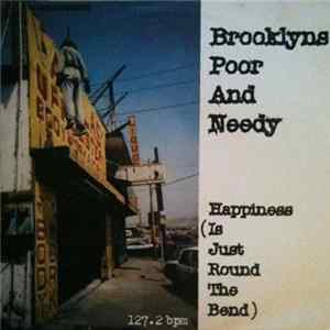 FLAC Brooklyns Poor And Needy - Happiness (Is Just Round The Bend)