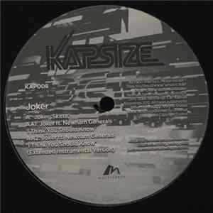 FLAC Joker - Skitta / I Think You Should Know