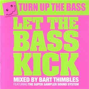 FLAC Various - Turn Up The Bass - Let The Bass Kick