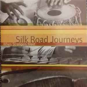 FLAC Yo-Yo Ma & The Silk Road Ensemble - Silk Road Journeys