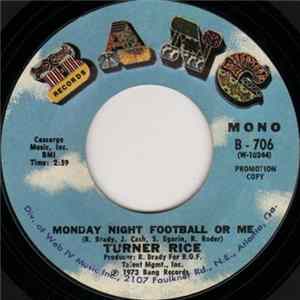 FLAC Turner Rice - Monday Night Football Or Me